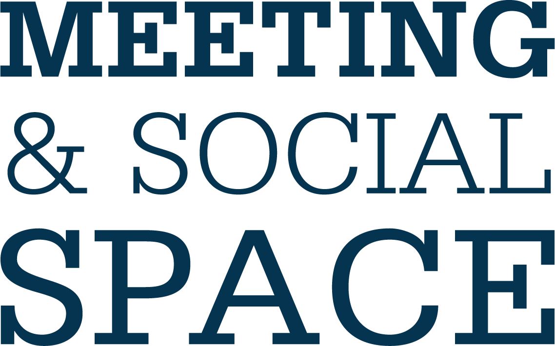 Meeting and social space