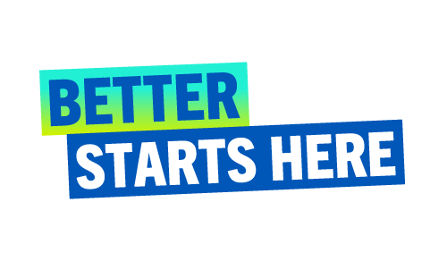 Better starts here