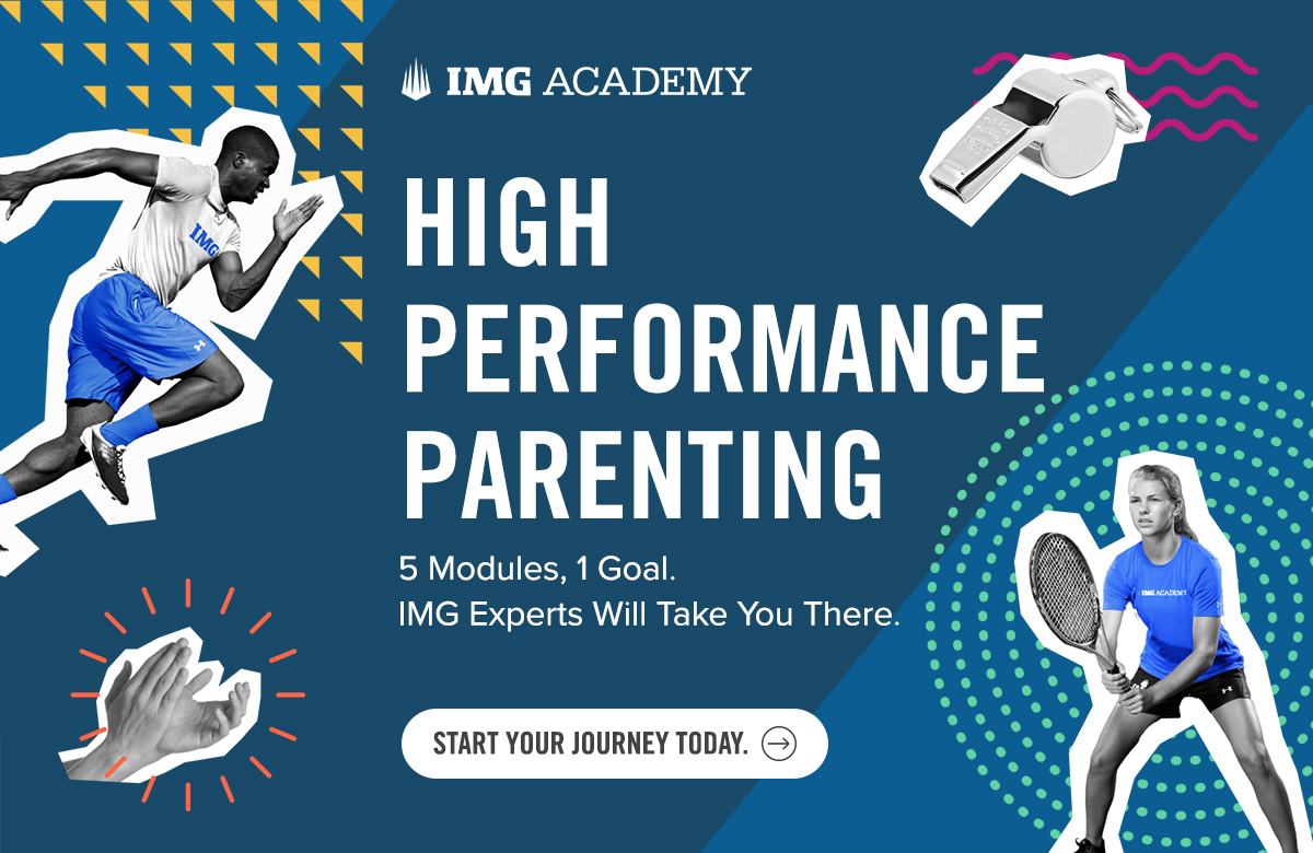 High performance parenting. 5 modules, 1 goal. IMG Experts Will Take You There.