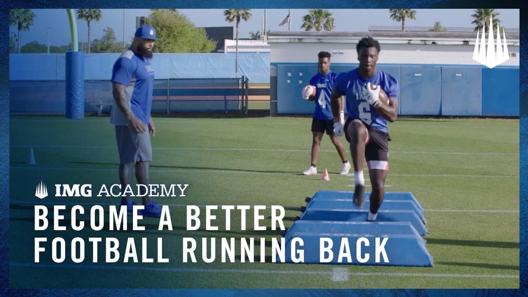 3 Football Drills to a Better Running Back IMG Academy