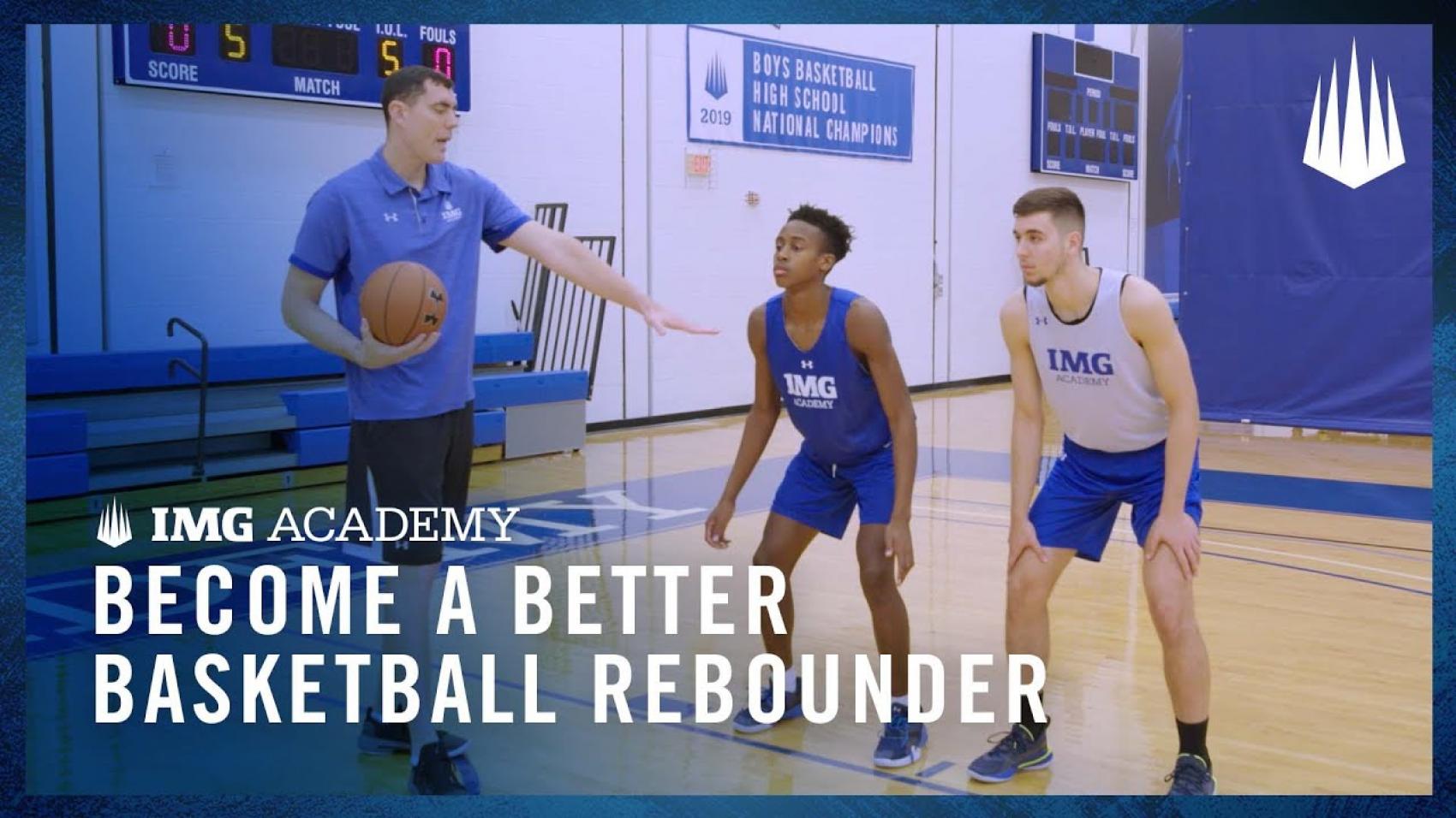 3 Basketball Drills to Better at Rebounding IMG Academy